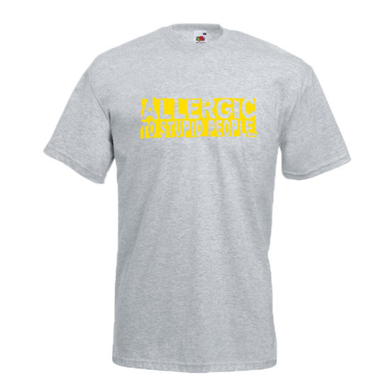 Allergic To Stupid People T-Shirt with print