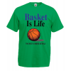 Basket Is Life T-Shirt with print