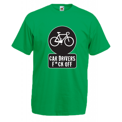 Car Drivers F@ck Off T-Shirt with print