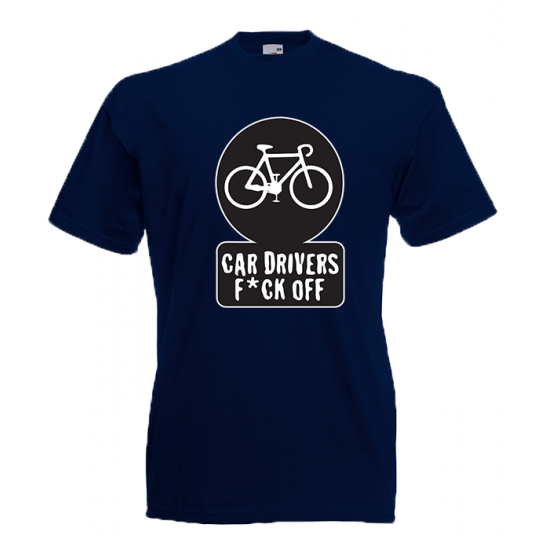 Car Drivers F@ck Off T-Shirt with print