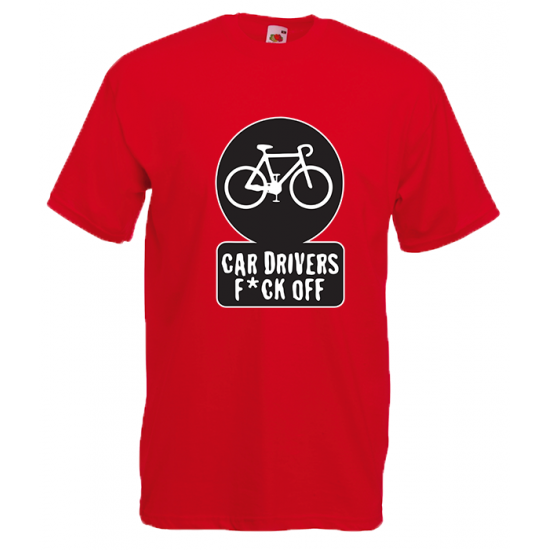 Car Drivers F@ck Off T-Shirt with print
