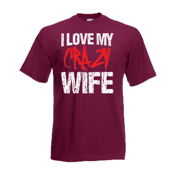 Crazy Wife T-Shirt with print
