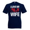 Crazy Wife T-Shirt with print