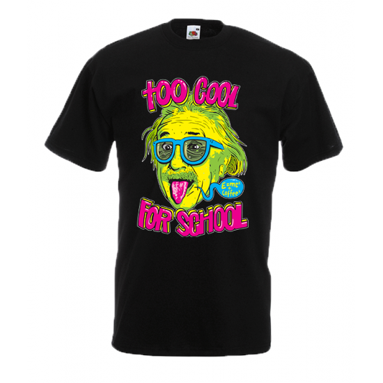Einstein Too Cool For School T-Shirt with print