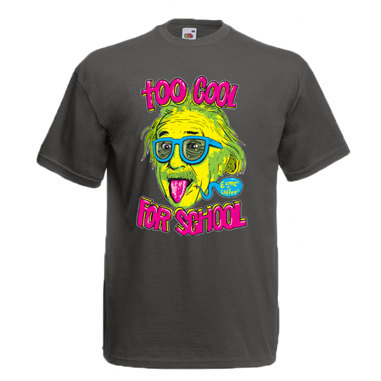 Einstein Too Cool For School T-Shirt with print