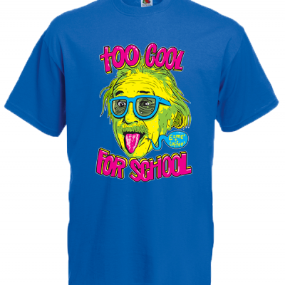 Einstein Too Cool For School T-Shirt with print