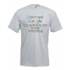 Google Mother In Law T-Shirt with print