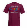 Google Wife At Home T-Shirt with print