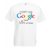 Google Wife At Home T-Shirt with print