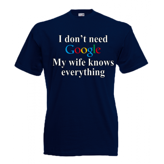 Google Wife T-Shirt with print