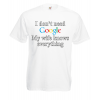 Google Wife T-Shirt with print