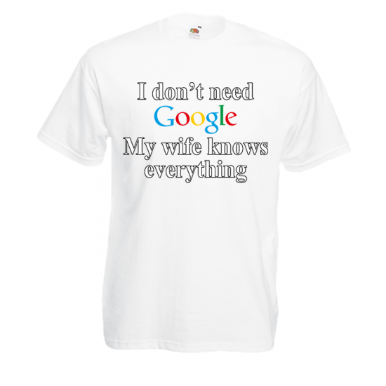 Google Wife T-Shirt with print