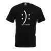 Happy Or Not T-Shirt with print