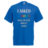 I Asked Google Wife T-Shirt with print