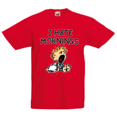 I Hate Mornings Kids T-Shirt with print