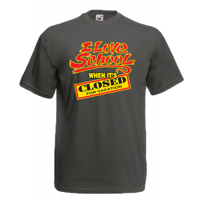 I Love School In Vacation T-Shirt με στάμπα