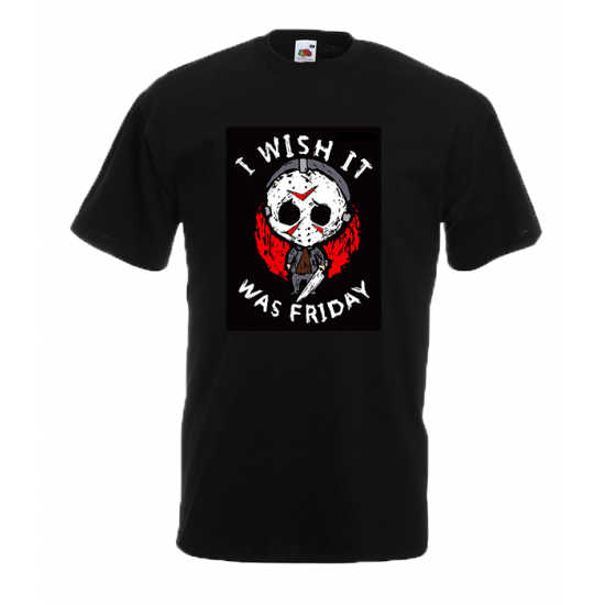 I Wish It Was Friday T-Shirt with print