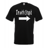 I'm With Stupid T-Shirt with print