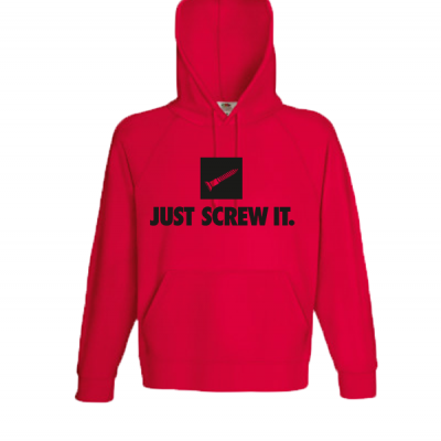 Just Screw It Hooded Sweatshirt  with print