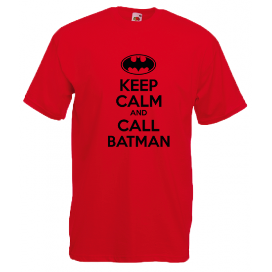 Keep Calm And And Call Batman T-Shirt with print