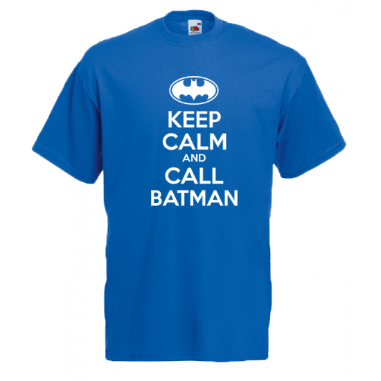 Keep Calm And And Call Batman T-Shirt with print