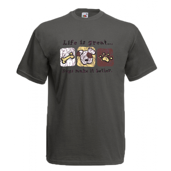 Life Is Great Dogs T-Shirt με στάμπα