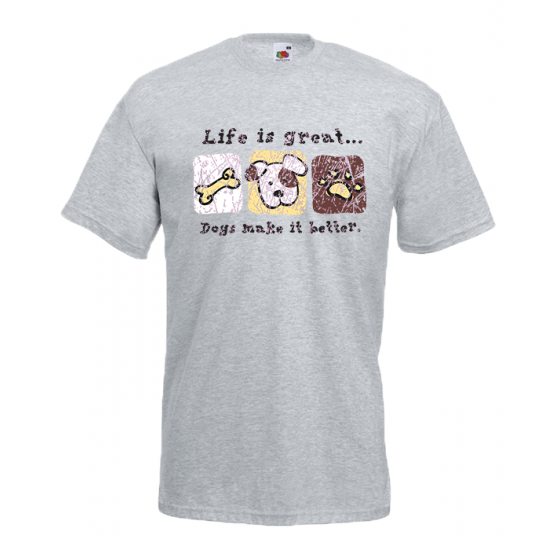 Life Is Great Dogs T-Shirt with print