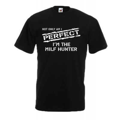 Milf Hunter T-Shirt with print