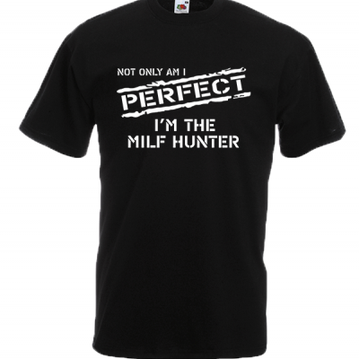 Milf Hunter T-Shirt with print