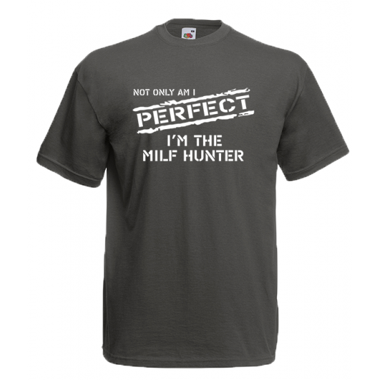 Milf Hunter T-Shirt with print