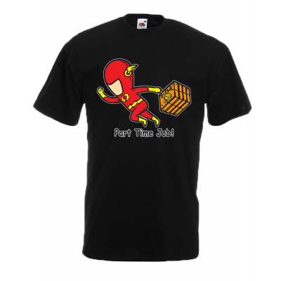 Part Time Job Flash T-Shirt with print
