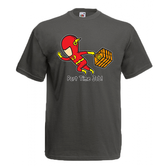 Part Time Job Flash T-Shirt with print