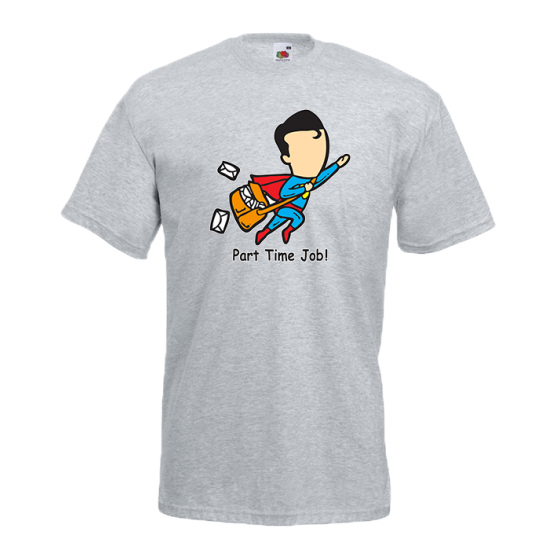 Part Time Job Superman T-Shirt with print