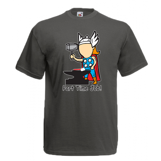 Part Time Job Thor T-Shirt with print