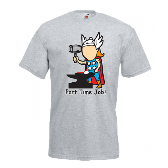 Part Time Job Thor T-Shirt with print