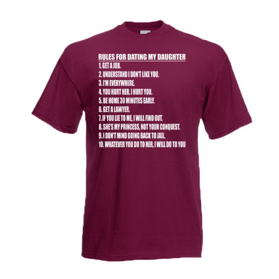 Rules For Dating My Daughter T-Shirt with print