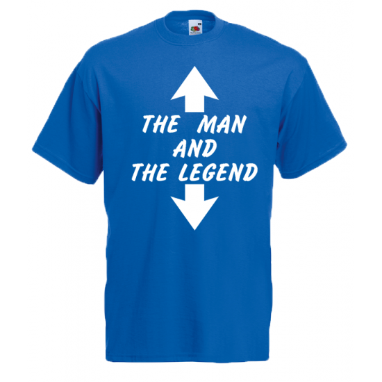 The Man And The Legend T-Shirt with print