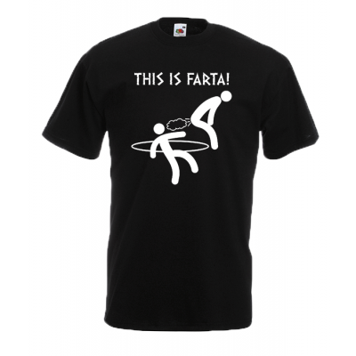 This Is Farta T-Shirt with print