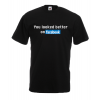 You Looked Better On Facebook T-Shirt with print